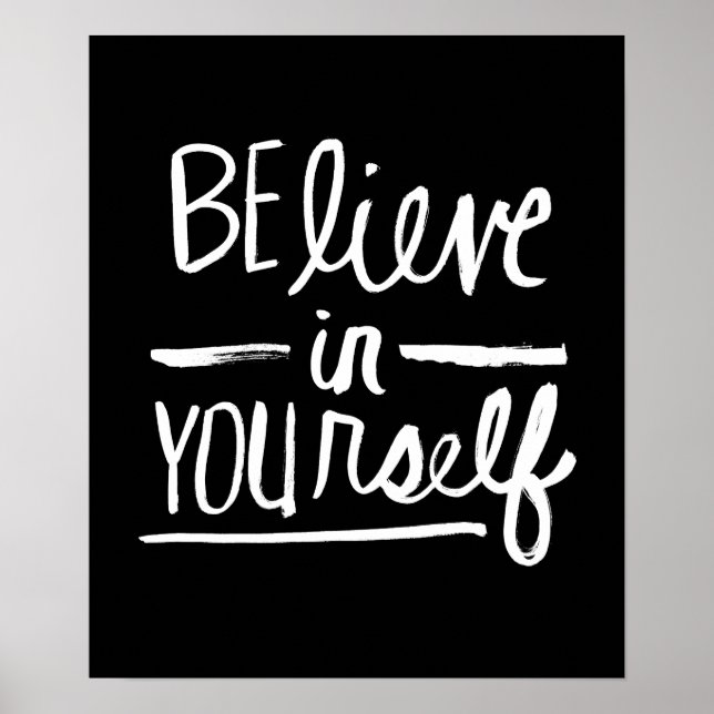 Pôster Believe In Yourself | White Brush Script style (Frente)