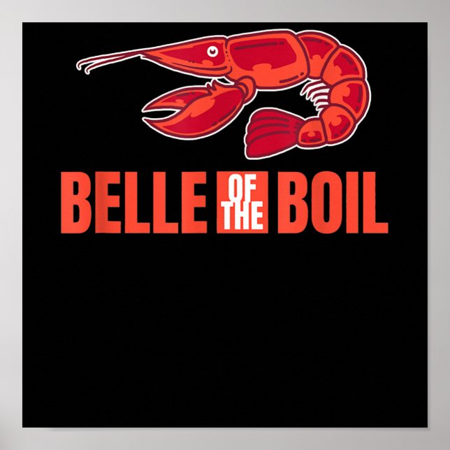 Poster Belle Of Boil Lagostins Cajun Crawfish Lover Gift (Frente)