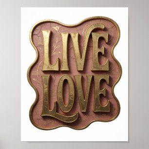 Poster Belo Design Personalizado LIVE LOVE em Ouro