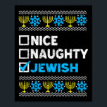 Poster Belo Suéter Judeu e Malvado Chanukah Chanukah<br><div class="desc">Belo judeu malvado e nojento Hanukkah Sweater Chanukah Jew</div>