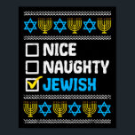 Poster Belo Suéter Judeu e Malvado Chanukah Chanukah<br><div class="desc">Belo Judeu Suéter Judeu Sueco Chanukah Judeu Dando Pequena Folga</div>