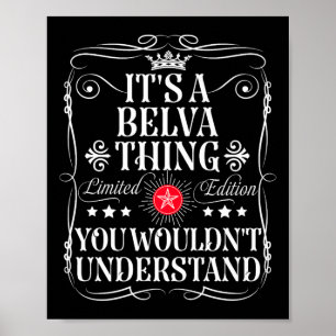 Poster Belva é uma coisa de Belva que você não entenderia