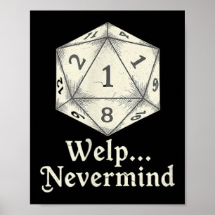 Poster Bem, nunca mind D20 Jogo de Tabuleiro Rpgs de Mesa