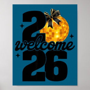 Poster Bem-vindo 2026 Feliz Ano Novo Bola de Discoteca E