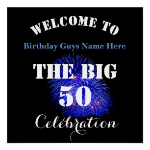 Pôster Bem-Vindo A... A BIG 50 Aniversário Celebração -