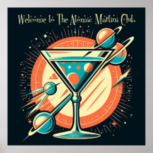 Poster Bem-Vindo À Era Espacial Do Clube Atômico Martini