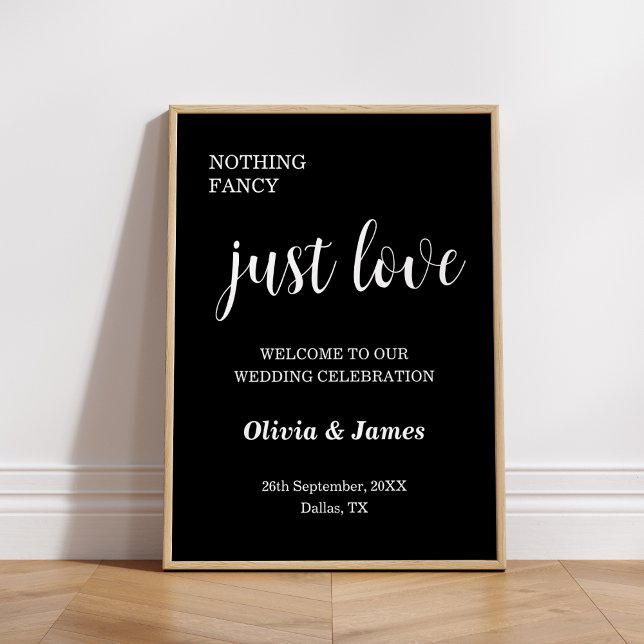 Poster Bem-vindo ao Casamento Black Nada Chique Só Amor  (Black Nothing Fancy Just Love Wedding Welcome Sign  )