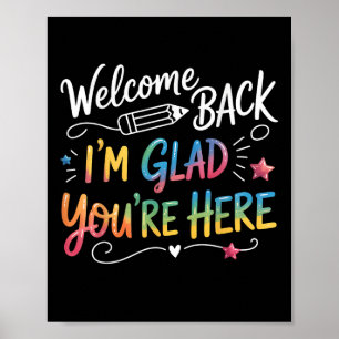 Poster Bem-Vindo De Volta Estou Feliz Que Você Está Aqui