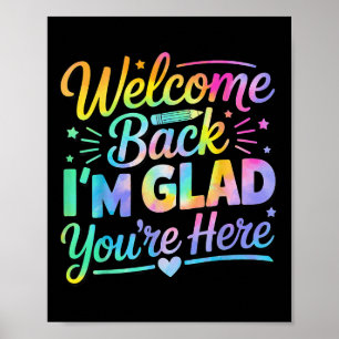 Poster Bem-vindo de Volta Estou Feliz Que Você Está Aqui