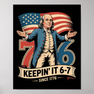 Poster Ben Franklin 67 Meme Mantendo 7-6 Professor de His