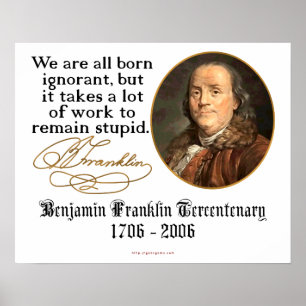 Poster Ben Franklin - ignorância