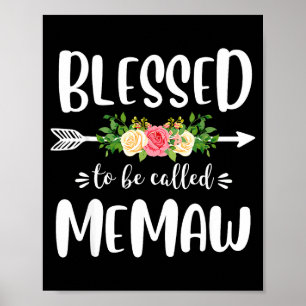 Poster Bendita por ser chamada de memaw desenho de flor d