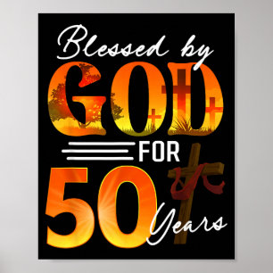 Poster Bendito Por Deus Por 50 Anos De Presente Aniversár
