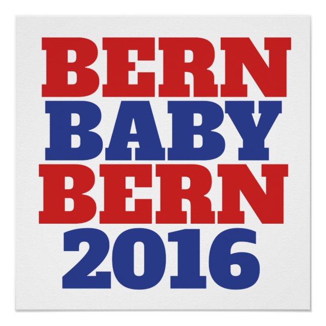 Pôster Bern baby bern bernie sanders 2016 (Frente)