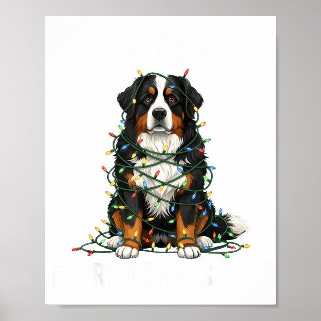 Poster Bernese Mountain Dog Christmas I'm Fine Everything (Frente)