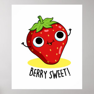 Poster Berry Sweet Funny Strawberry Pun