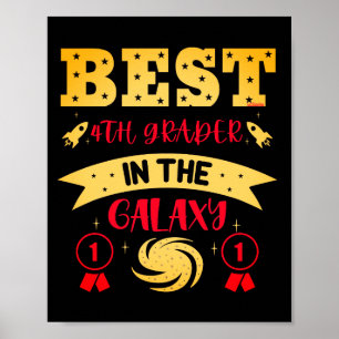 Poster BEST 4TH GRADER IN THE GALAXY funny cute          
