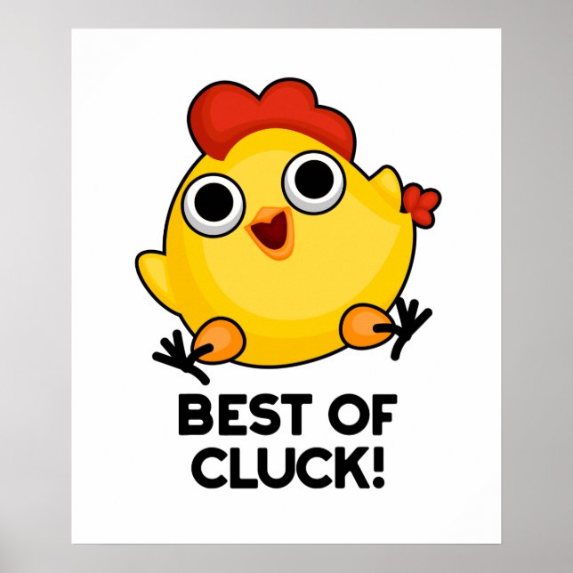 Poster Best Of Cluck Funny Chicken Pun (Frente)