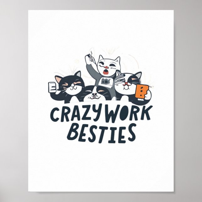 Poster Besties De Trabalho Louco Tomando Autoestima De Tr (Frente)