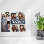 Poster Besties Photo Collage Best Friends<br><div class="desc">Let your BFF know how much she means to you with this Besties photo collage design.</div>