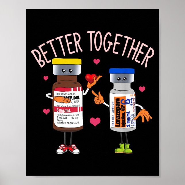 Poster Better-together Haldol Ativan Icu Nurse Valentine' (Frente)