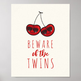 Poster Beware Of The Twins Cool Cheeky Cherries Kid's Art