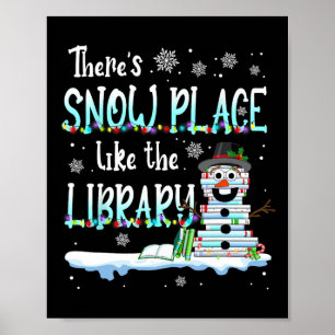 Poster Bibliotecário Há Lugar de Neve Como A Biblioteca C