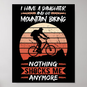 Poster Bicicleta de Montanha Eu Tenho Uma Filha E Vou De