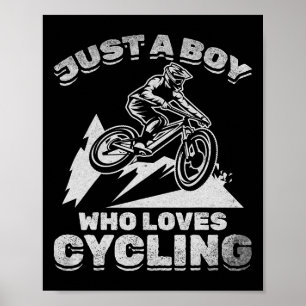 Poster Bicicleta Eu Sou Apenas Um Menino Que Ama Pedalar 