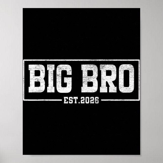 Poster Big Brother Est. 2026 - Bro 2026 Loading New Big B (Frente)