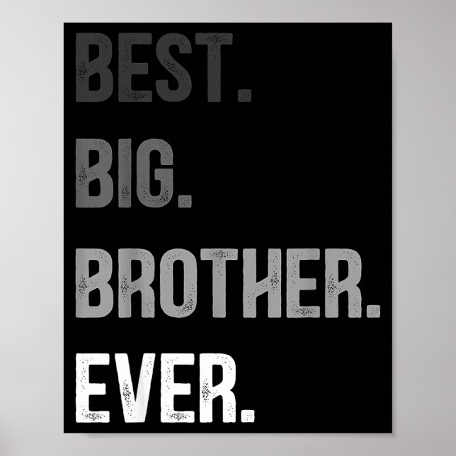 Poster Big Brother Ever Teenager Older Sibling For Boys K (Frente)