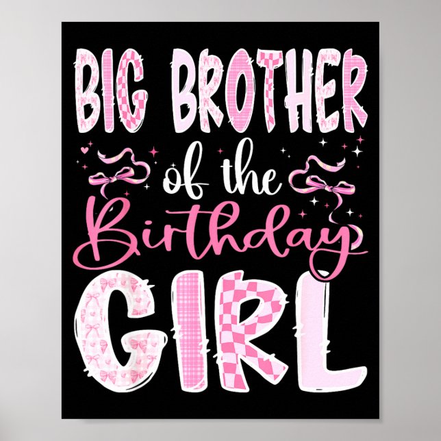 Poster Big Brother Of The Birthday Girl Nk Coquette Bow F (Frente)