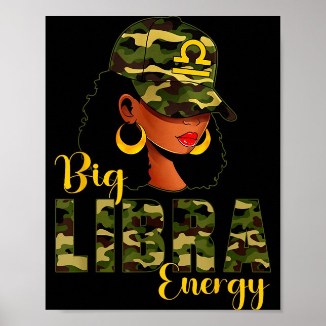 Poster Big Libra Energy Camouflage Black Woman Cap Zodiac (Frente)