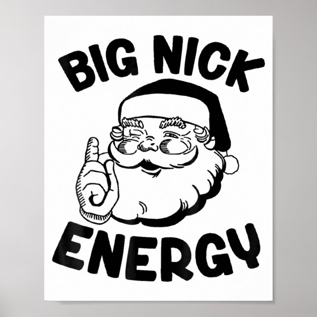 Poster Big Nick Energy Funny Santa Christmas  (Frente)