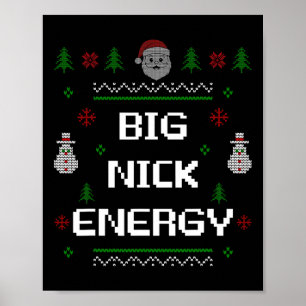 Poster Big Nick Energy Meme Engraçado Feriado Natal Natal