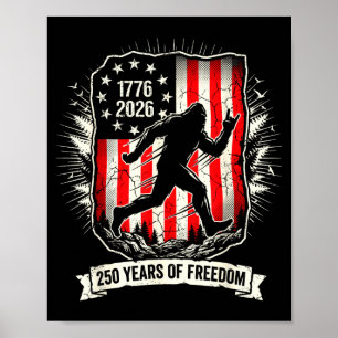 Poster Bigfoot 250 anos de liberdade bandeira dos eua pat