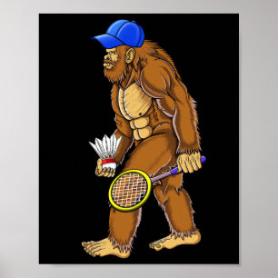 Poster Bigfoot Badminton Shuttle Art Sports