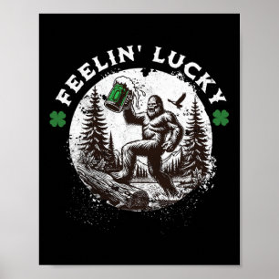 Poster Bigfoot Dia de São Patrício Sasquatch Shamrocks So