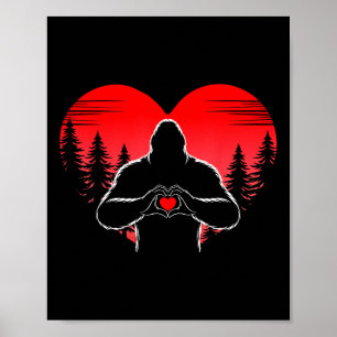 Poster Bigfoot Heart Happy Valentines Day Sasquatch Love