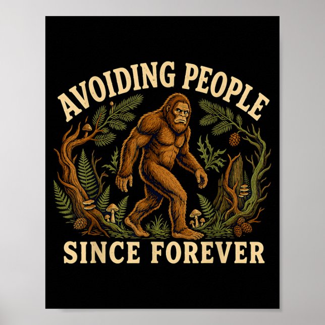 Poster Bigfoot introvertido engraçado evitando pessoas sa (Frente)