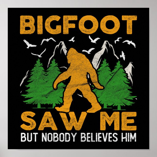 Poster Bigfoot Me Viu Forest Sasquatch Yeti (Frente)