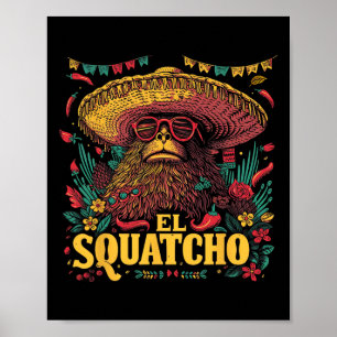 Poster Bigfoot Sasquatch - Cinco de Mayo Mexicano Sombrer