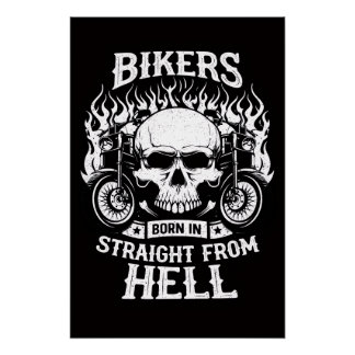 Pôster Bikers Born In Straight From Hell, Poster