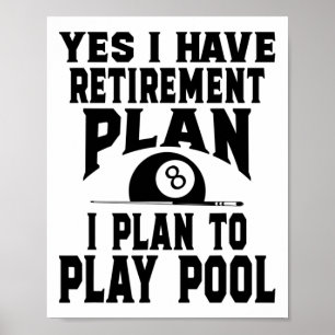 Poster Billiard Billiard Piscina Sim Eu Tenho Uma Reforma