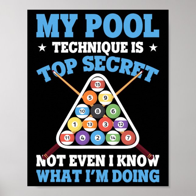 Poster Billiard Funny Piscina Player Minha Técnica De Pis (Frente)