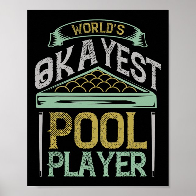 Poster Billiards Worlds Okayest Piscina Player (Frente)