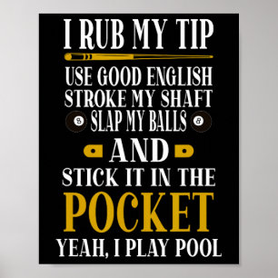Poster Billiers De Piscina Engraçado Billiard Eu Esfrego 