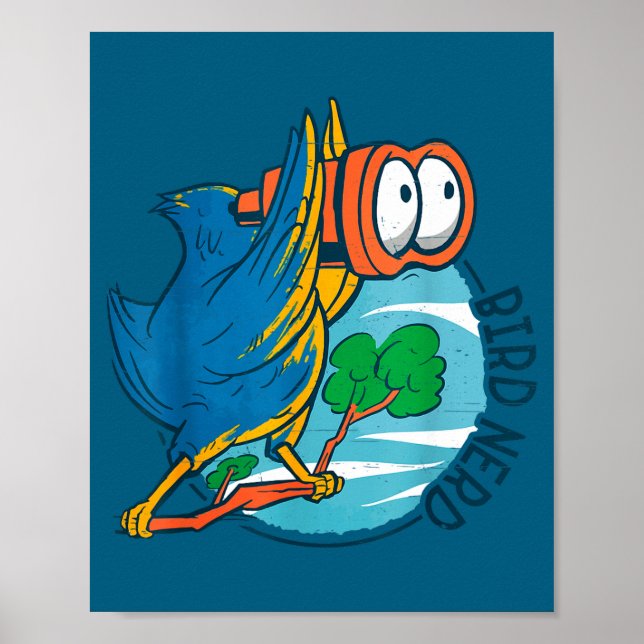 Poster Bird Nerd Funny Bird Watching Birds Lover Ornithol (Frente)