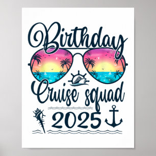 Poster Birthda Cruise Squad 2025 Matching Cruise Birthda