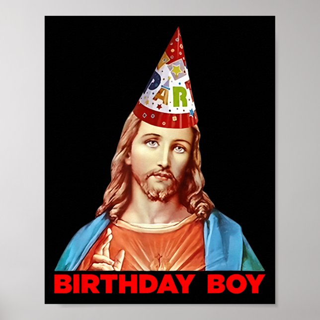 Poster Birthday Boy Jesus Funny Christmas Party Hat  (Frente)